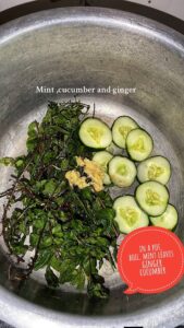 in a clean pot add mint, ginger and cucumber